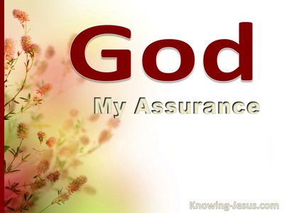 God, My Assurance  (All I Need-2)